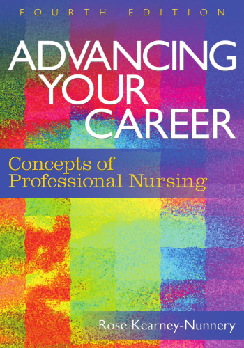 Advancing Your Career: Concepts of Professional Nursing (DavisPlus) - 4th edition