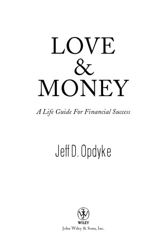 Love and Money: A Life Guide to Financial Success