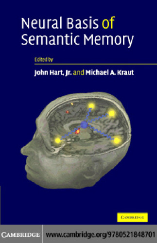 Neural Basis of Semantic Memory