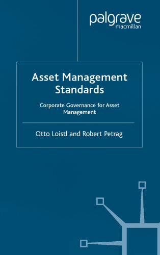 Asset Management Standards: Corporate Governance for Asset Management