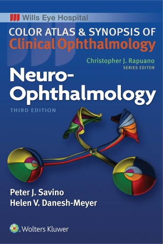 Neuro-Ophthalmology (Color Atlas and Synopsis of Clinical Ophthalmology), 3e (Jun 2, 2018)_(1496366891)_(LWW).epub