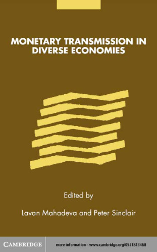 Monetary Transmission in Diverse Economies