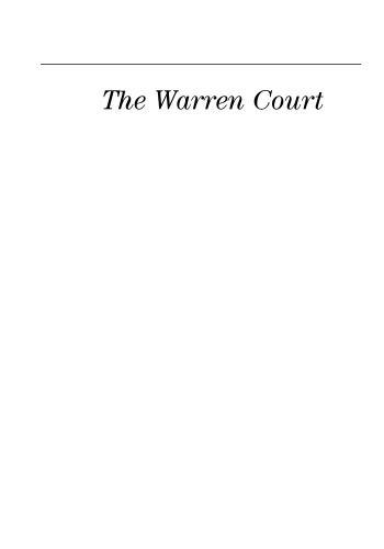 The Warren Court: Justices, Rulings, and Legacy (ABC-Clio Supreme Court Handbooks)