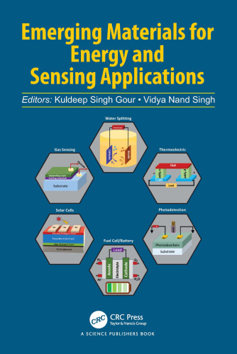 Emerging Materials for Energy and Sensing Applications