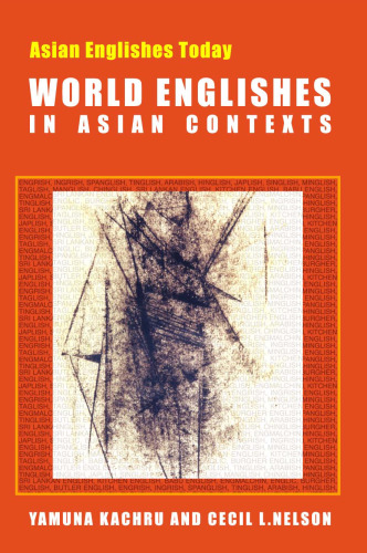 World Englishes in Asian Contexts (Asian Englishes Today)