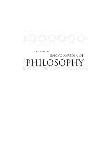 Encyclopedia Of Philosophy, Second edition, Volume 1 (from 10 Volume Set)