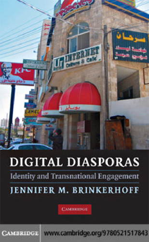 Digital Diasporas: Identity and Transnational Engagement