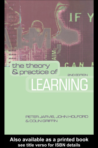 The Theory and Practice of Learning