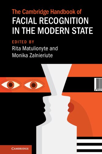 The Cambridge Handbook Of Facial Recognition In The Modern State