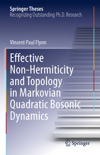 Effective Non-Hermiticity and Topology in Markovian Quadratic Bosonic Dynamics