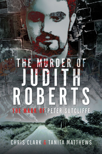 The Murder of Judith Roberts