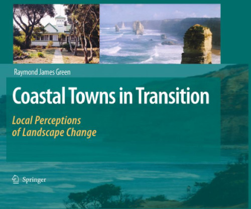 Coastal Towns in Transition: Local Perceptions of Landscape Change