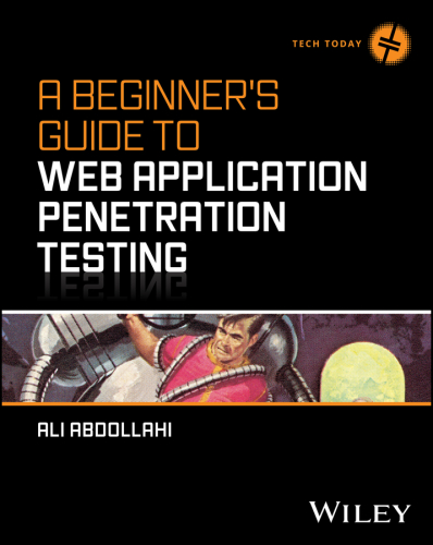 A Beginner’s Guide to Web Application Penetration Testing