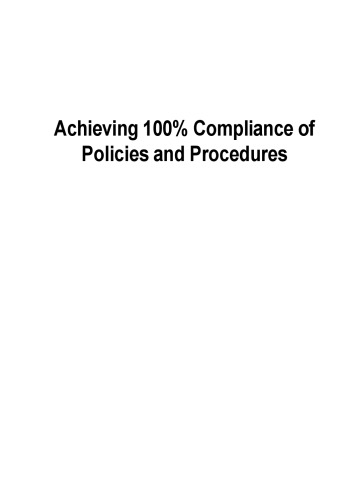 Achieving 100% Compliance of Policies and Procedures