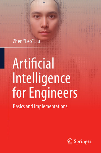 Artificial Intelligence for Engineers: Basics and Implementations (AI)