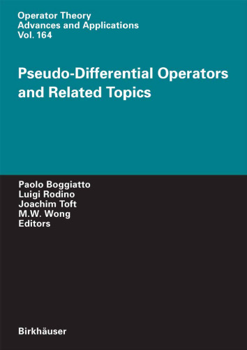 Pseudo-Differential Operators and Related Topics