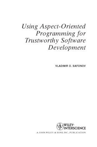 Using Aspect-Oriented Programming for Trustworthy Software Development