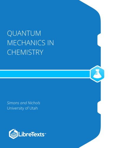 Quantum Mechanics in Chemistry