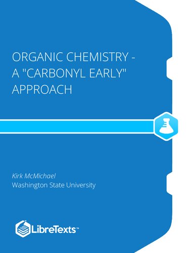 Organic Chemistry: A "Carbonyl Early" Approach