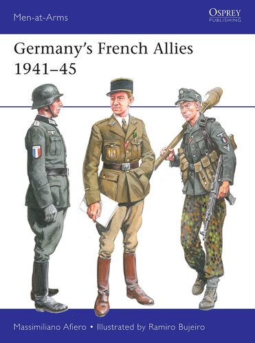 Germany’s French Allies 1941–1945