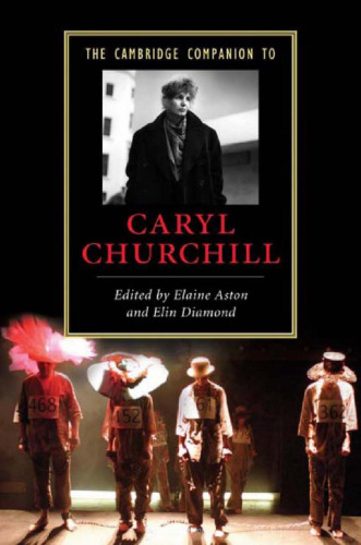 The Cambridge Companion to Caryl Churchill (Cambridge Companions to Literature)