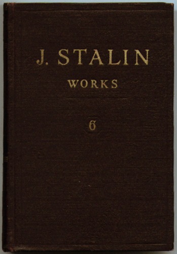 J. Stalin Works (1924, Volume 6)