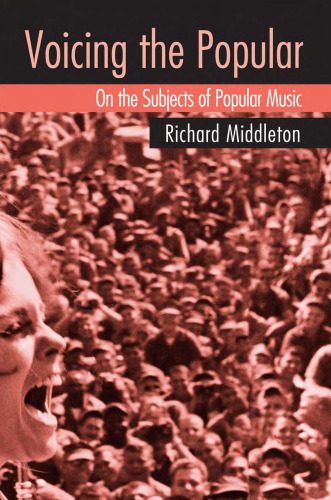 Voicing the Popular: On the Subjects of Popular Music