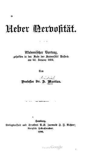 Ueber Nervosität. Akademischer Vortrag, gehalten in der Aula der Universität Rostock am 22. Januar 1894