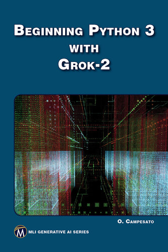 Beginning Python 3 with Grok 2