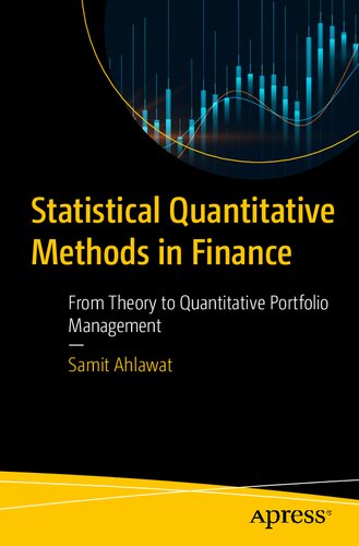 Statistical Quantitative Methods in Finance: From Theory to Quantitative Portfolio Management