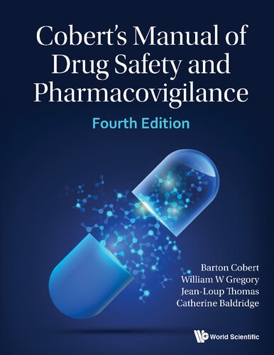 Cobert's Manual Of Drug Safety And Pharmacovigilance