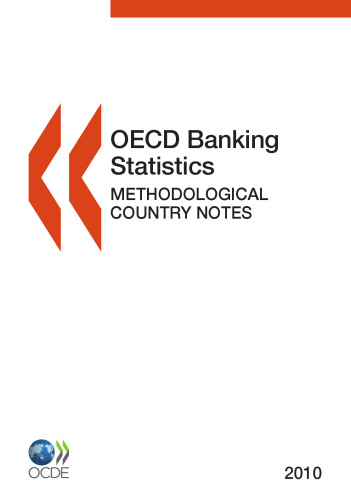 OECD Banking Statistics: Methodological Country Notes 2010