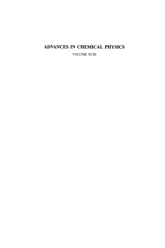 Advances in Chemical Physics, New Methods in Computational Quantum Mechanics (Volume 93)