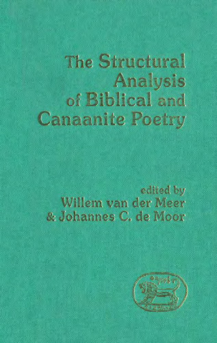 The Structural Analysis of Biblical and Canaanite Poetry (JSOT Supplement)