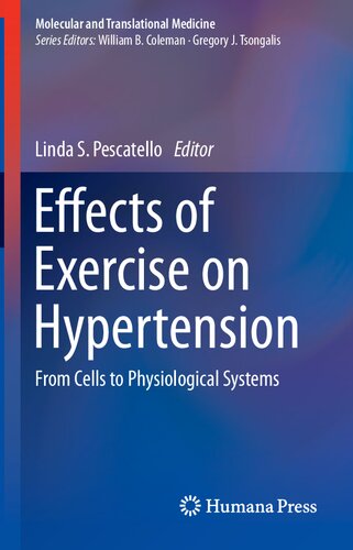 Effects of Exercise on Hypertension: From Cells to Physiological Systems (Molecular and Translational Medicine)