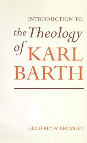 Introduction to the Theology of Karl Barth