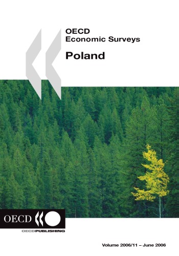 OECD Economic Surveys 2006: Poland