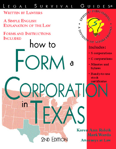 How to Form a Corporation in Texas: With Forms (Incorporate in Texas)