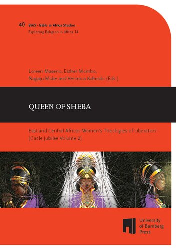 Queen of Sheba: East and Central African Women’s Theologies of Liberation (Circle Jubilee Volume 2)