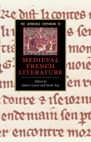 The Cambridge Companion to Medieval French Literature (Cambridge Companions to Literature)