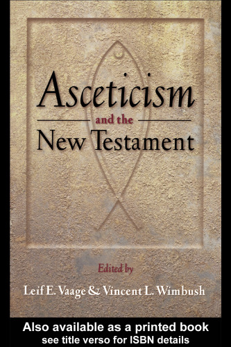 Asceticism and the New Testament