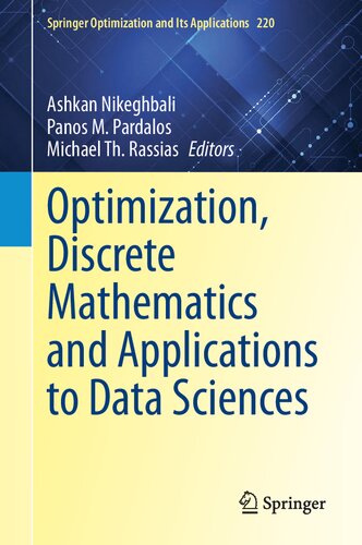 Optimization, Discrete Mathematics and Applications to Data Sciences