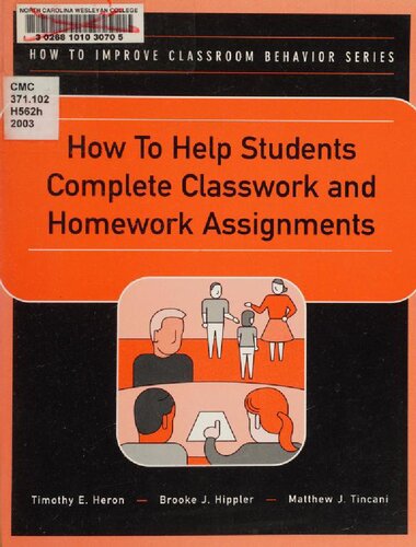 How to Help Students Complete Classwork and Homework Assignments