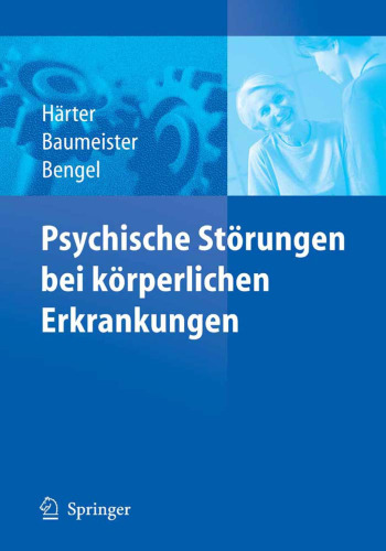 Psychische Störungen bei körperlichen Erkrankungen