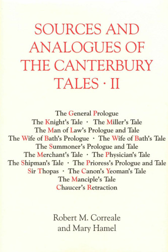 Sources and Analogues of the Canterbury Tales (II) (Chaucer Studies)