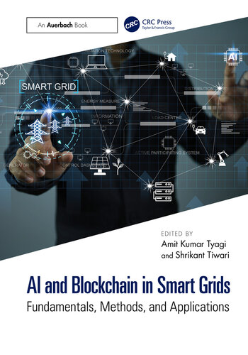 AI and Blockchain in Smart Grids; Fundamentals, Methods, and Applications