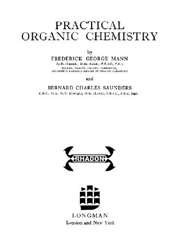 Practical organic chemistry