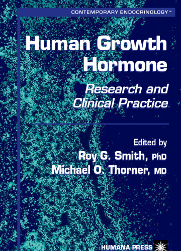 Human Growth Hormone: Research and Clinical Practice (Contemporary Endocrinology)