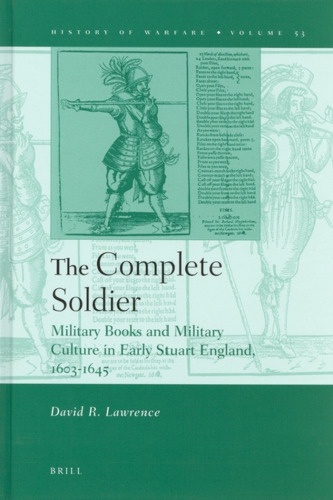 The Complete Soldier (History of Warfare)