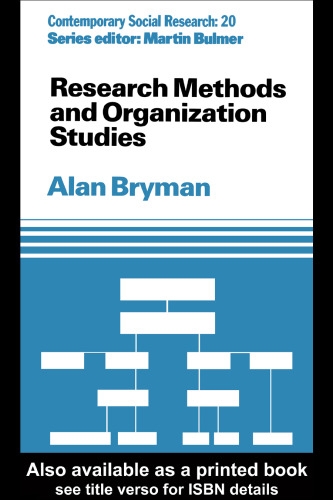 Research Methods and Organization Studies (Contemporary Social Research)